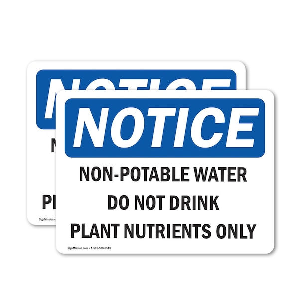 Signmission Non-Potable Water Do Not Drink Plant Nutrients, 7 in W x Rectangle, Vinyl Decal OS-2PACK-NS-D-57-L-15090 - main